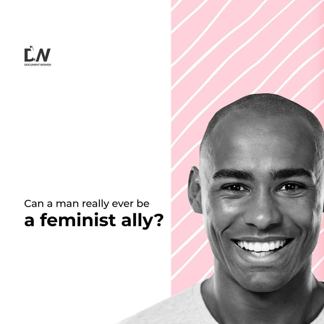 Cover Image for Can A Man Really Be A Feminist Ally?